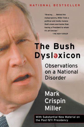 the bush dyslexicon observations on a national disorder Reader